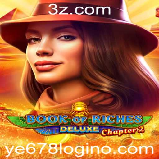 Book of Riches Deluxe Chapter 2: Uma Aventura Excitante e Viciantes